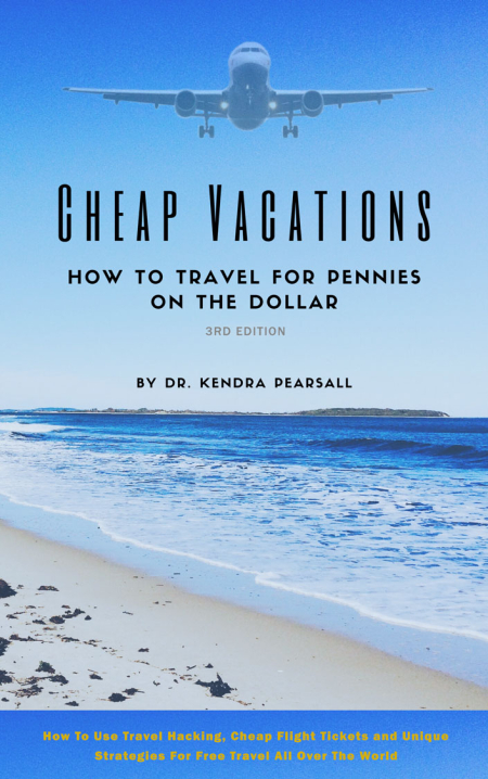 How To Travel For Pennies On The Dollar (webinar and e-book)